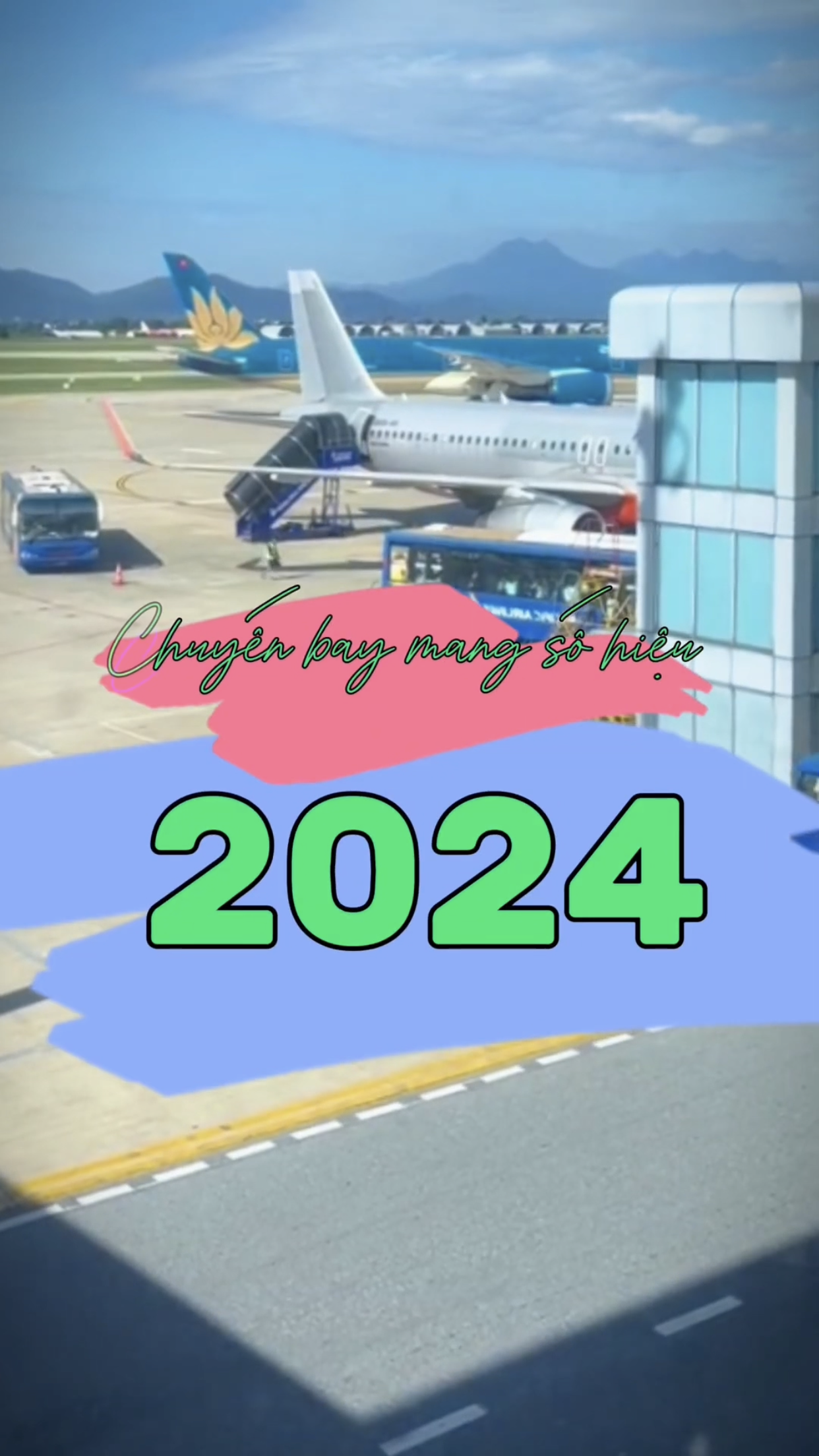 Chuyến bay mang số hiệu 2024 vui vẻ và hạnh phúc