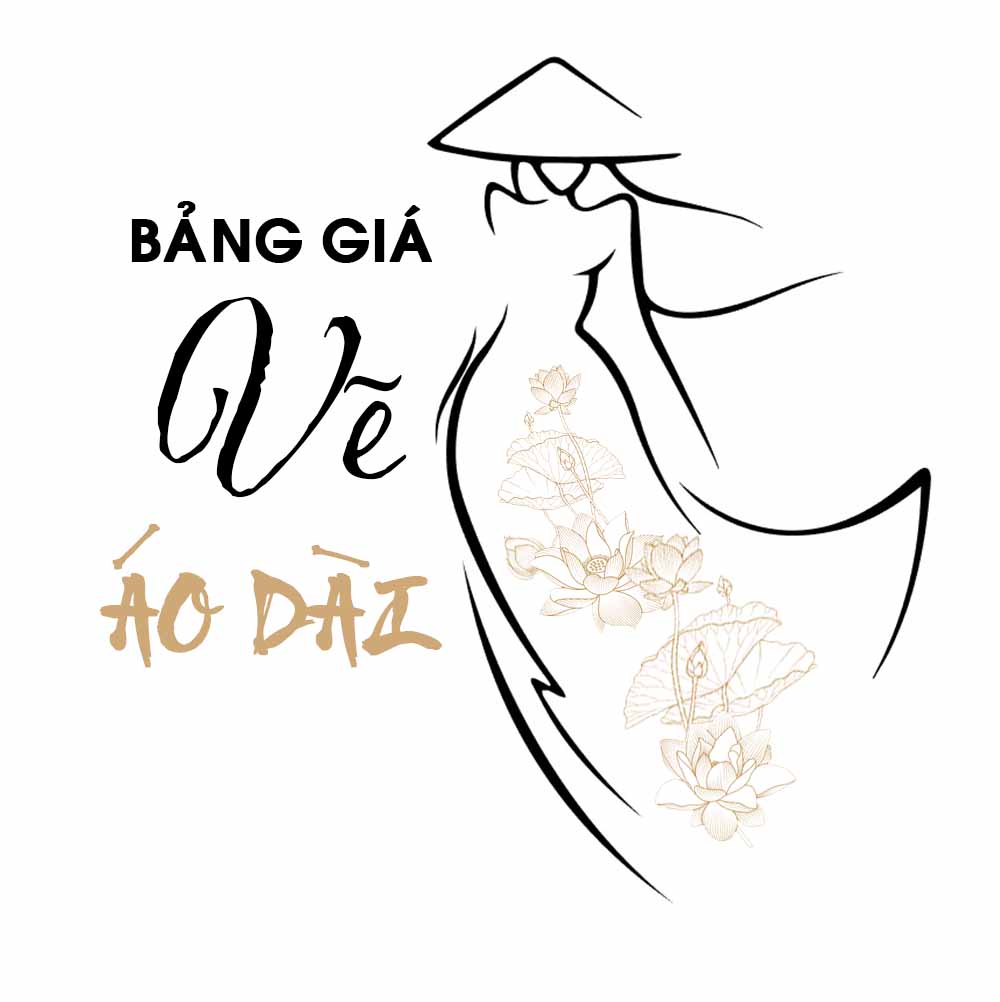 BẢNG GIÁ VẼ ÁO DÀI