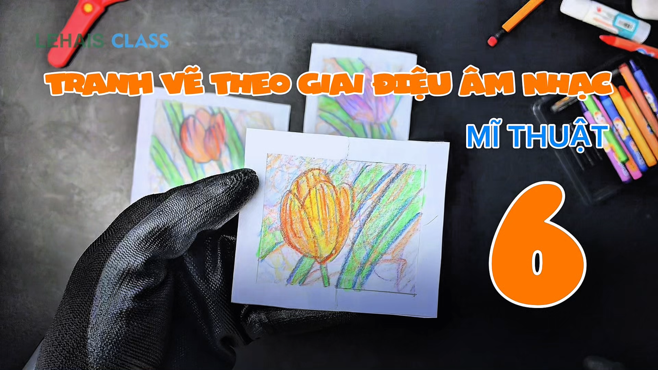 Tranh vẽ theo giai điệu âm nhạc - Mĩ Thuật - Lớp 6