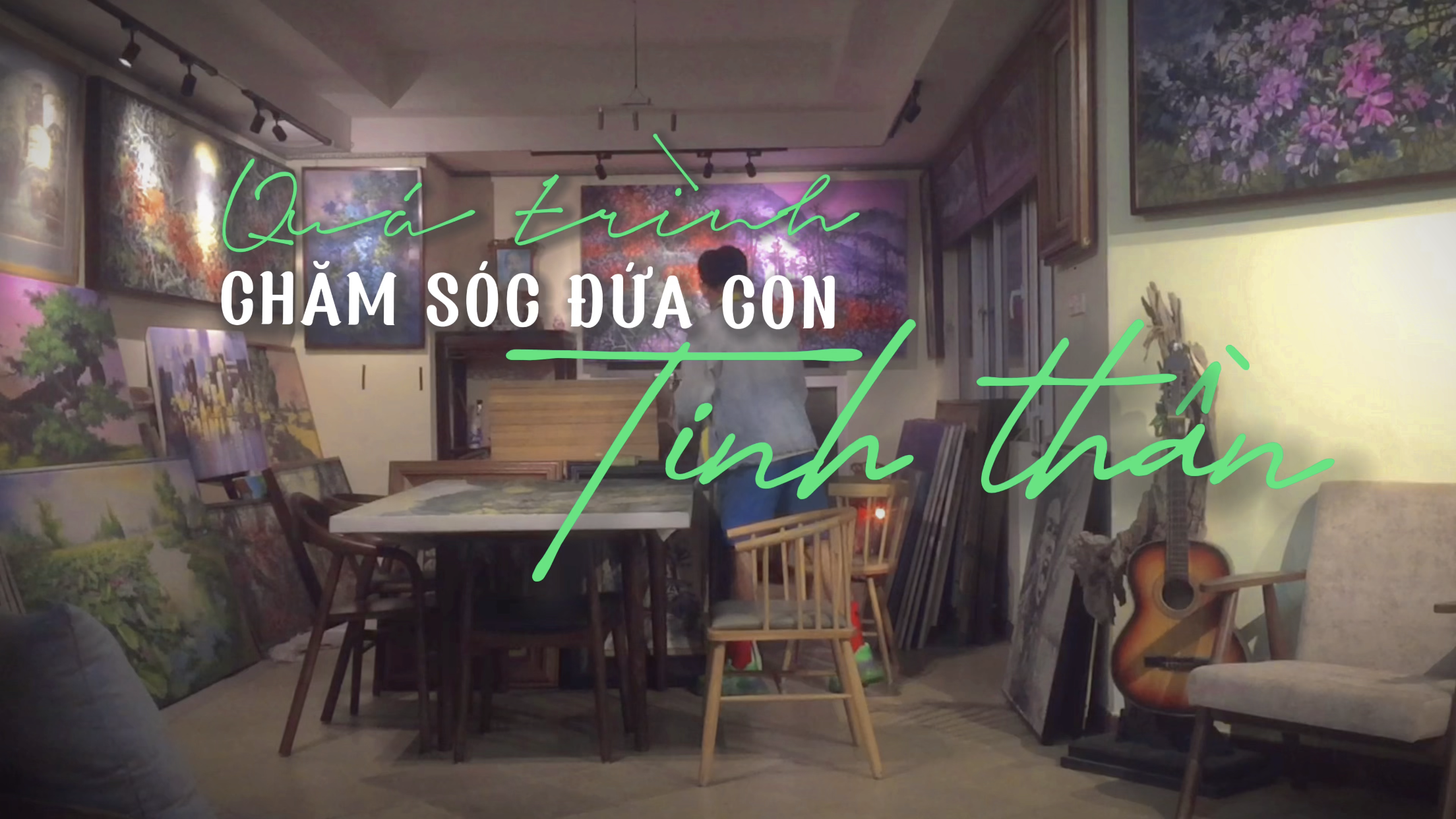 Quá trình chăm sóc đứa con tinh thần